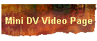 Mini DV Video Page