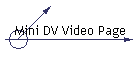 Mini DV Video Page